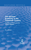 The German Economy in the Twentieth Century (Routledge Revivals)