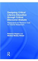 Designing Critical Literacy Education through Critical Discourse Analysis