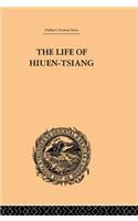 Life of Hiuen-Tsiang