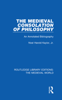 The Medieval Consolation of Philosophy