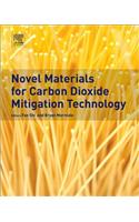 Novel Materials for Carbon Dioxide Mitigation Technology