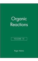 Organic Reactions, Volume 10