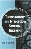 Thermodynamics and Introductory Statistical Mechanics