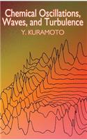 Chemical Oscillations, Waves, and Turbulence
