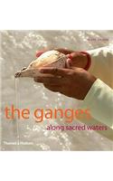 The Ganges: Along Sacred Waters