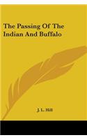 The Passing Of The Indian And Buffalo: (English)