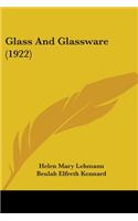 Glass And Glassware (1922)
