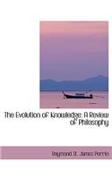 The Evolution of Knowledge