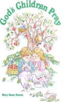 God's Children Pray