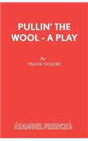 Pullin' the Wool