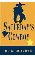 Saturday's Cowboy