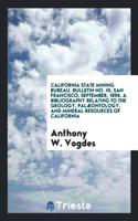 CALIFORNIA STATE MINING BUREAU. BULLETIN