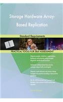 Storage Hardware Array-Based Replication Standard Requirements