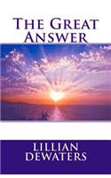 The Great Answer