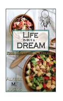 Life is but a dream.....