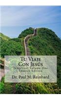 Tu Viaje Con Jesús