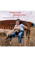 Barking Up the Family Tree