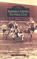 Sheffield United: (Archive Photographs)