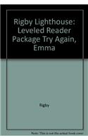 Rigby Lighthouse: Leveled Reader 6pk (Levels J-M) Try Again, Emma