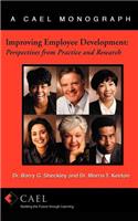 Improving Employee Development: Perspectives from Research and Practice