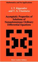 Asymptotic Properties of Solutions of Nonautonomous Ordinary Differential Equations