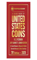 Guide Book of United States Coins 2025 Redbook Hardcover