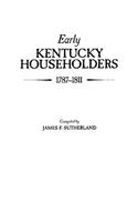 Early Kentucky Householders, 1787-1811