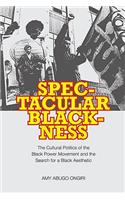 Spectacular Blackness
