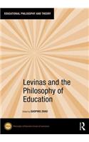 Levinas and the Philosophy of Education