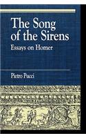 Song of the Sirens and Other Essays