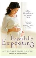 Prayerfully Expecting