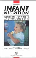Infant Nutrition: Issues in Nutrition and Toxicology