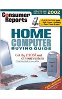 Consumer Reports Home Computer Buying Guide 2002 (Consumer Reports Electronics Buying Guide)