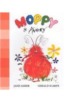 Moppy is Angry
