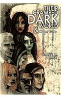 Their Cramped Dark World and Other Tales
