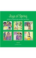 Joys of Spring: Spring Celebrations around the World