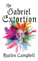 Gabriel Extortion