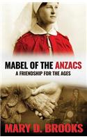 Mabel of the Anzacs: A Friendship for the Ages