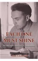Each One Must Shine