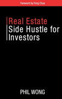 Real Estate Side Hustle for Investors