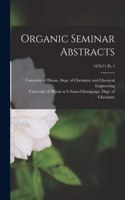 Organic Seminar Abstracts; 1970-71 pt. 1