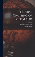 First Crossing of Greenland