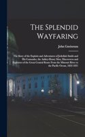 Splendid Wayfaring