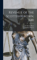 Revenue of the Scottish Crown, 1681