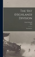 51st (Highland) Division; War Sketches