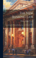 New Banking Law