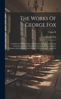 Works Of George Fox