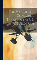 Role of the Concorde Threat in the U.S. SST Program