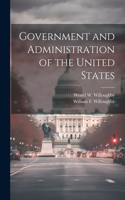 Government and Administration of the United States