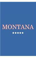 Montana: Journal. Notebook. Diary. Blank Lined Paper. 120 Pages